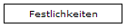 Festlichkeiten