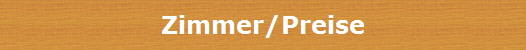 Zimmer/Preise